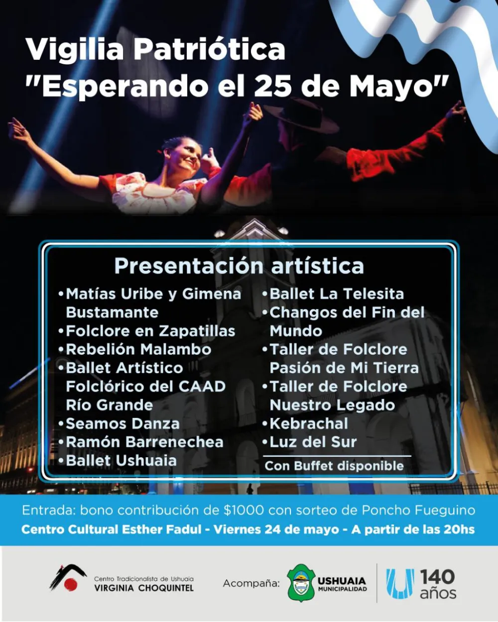 La Municipalidad de Ushuaia acompañará la vigilia patriótica "Esperando el 25 de Mayo" en el Centro Cultural Esther Fadul