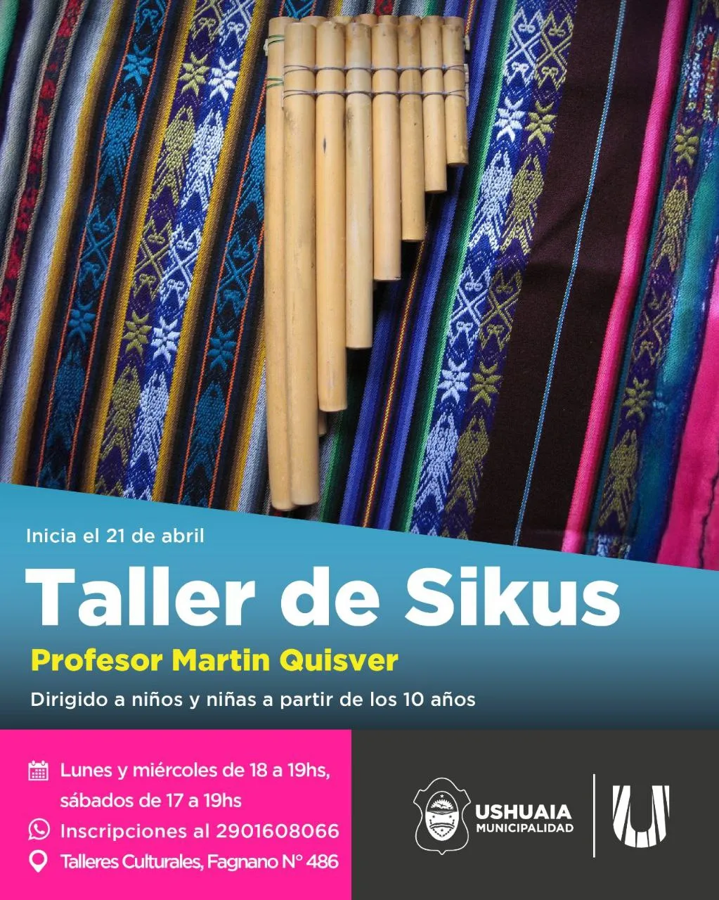 La Municipalidad de Ushuaia abre las inscripciones al taller de "Sikus"