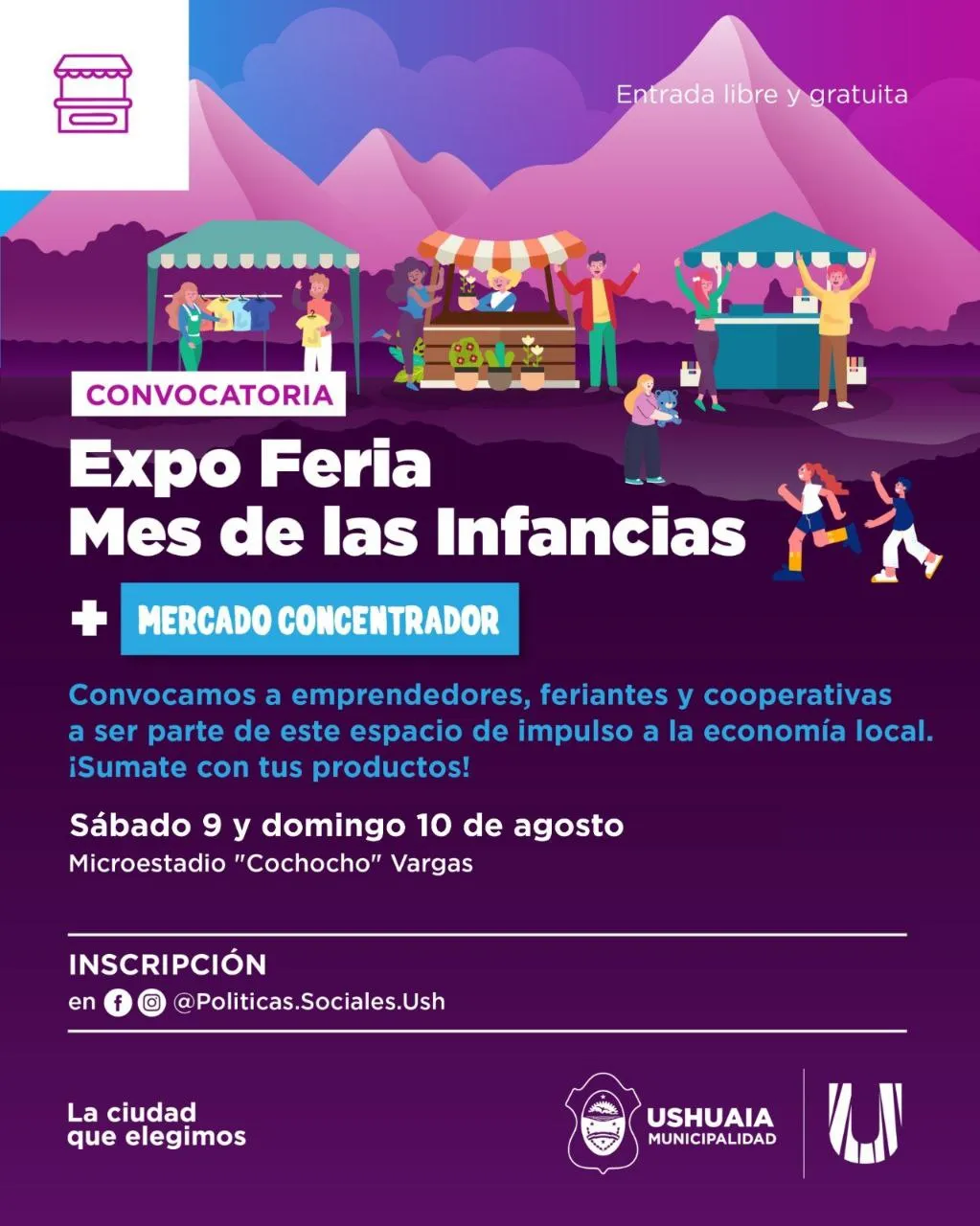 Ushuaia: La Municipalidad convoca a feriantes y emprendedores para la Expo Feria + Mercado Concentrador del Mes de las Infancias